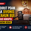 Bekas Dirut PDAM Lebak Dipenjara 1.5 Tahun, Dua Tertuduh Dibebaskan